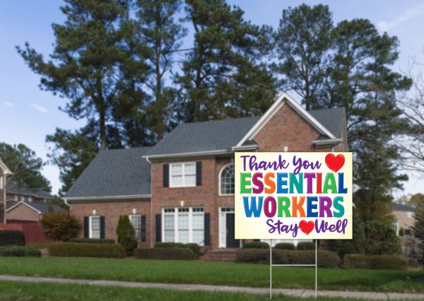 Essential Workers Lawn Sign